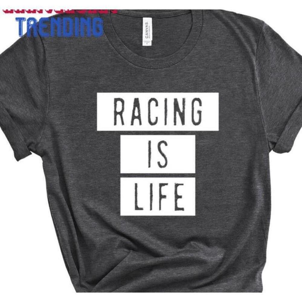 Racing Is Life Dirt Track Shirt Unisex
